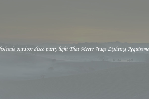 Wholesale outdoor disco party light That Meets Stage Lighting Requirements