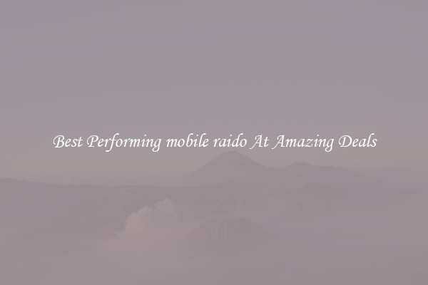 Best Performing mobile raido At Amazing Deals